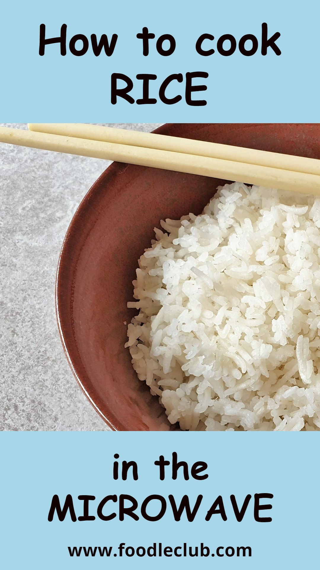 How to cook rice in the microwave Foodle Club